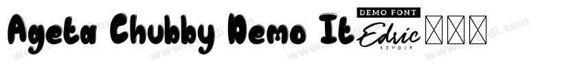 Ageta Chubby Demo It字体转换